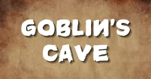 Goblins Cave