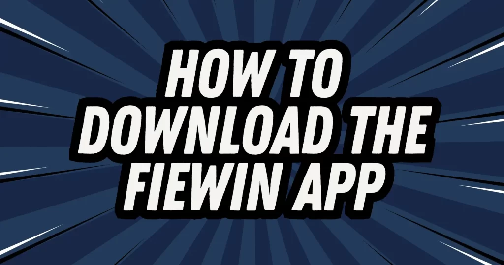 fiewin download