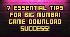 big mumbai game download