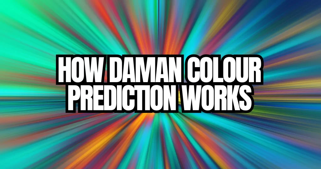 daman colour prediction