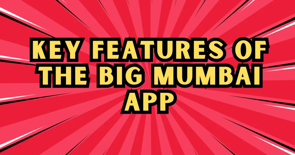 big mumbai app download